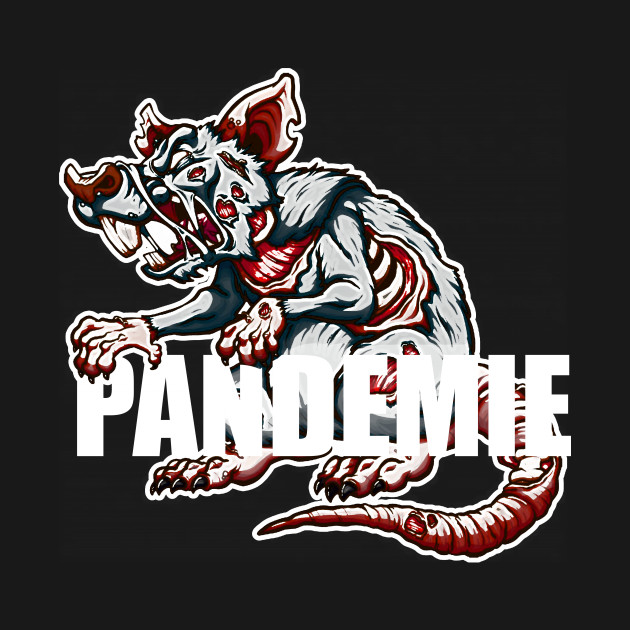 Pandemic - Pandemic 2020 - T-Shirt