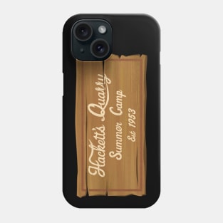 Wooden Hackett's Quarry Summer Camp Sign Phone Case