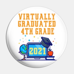 Kids Virtually Graduated 4th Grade in 2021 Pin