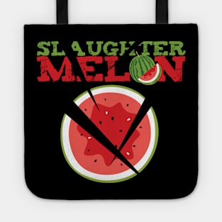 'Slaughter Melon' Funny Watermelon Pun Tote