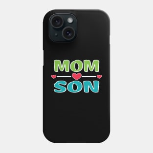 Mother's day mom-son bonding Phone Case