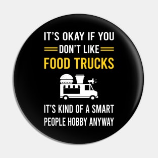 Smart People Hobby Food Truck Trucks Pin