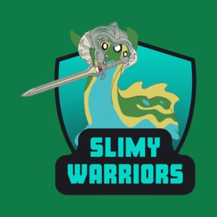 Slimy Warriors T-Shirt