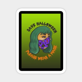 Save Halloween- Please Wear a Mask Magnet