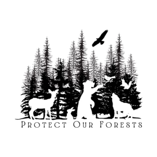 Protect Our Forests by Puddle Lane Art