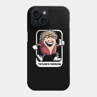 taylors version Phone Case