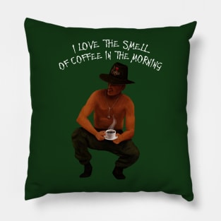 I Love The Smell of Coffee in the Morning Pillow