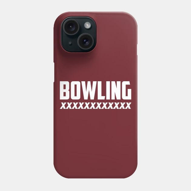 Bowling for 300 Phone Case by AnnoyingBowlerTees