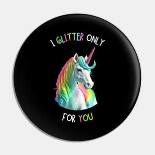 Cute Unicorn Looking For You To Sprinkle His Glitter On You Pin