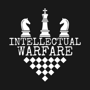 Intellectual warfare - Chess T-Shirt