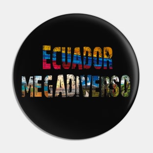 Ecuador Megadiverso Pin