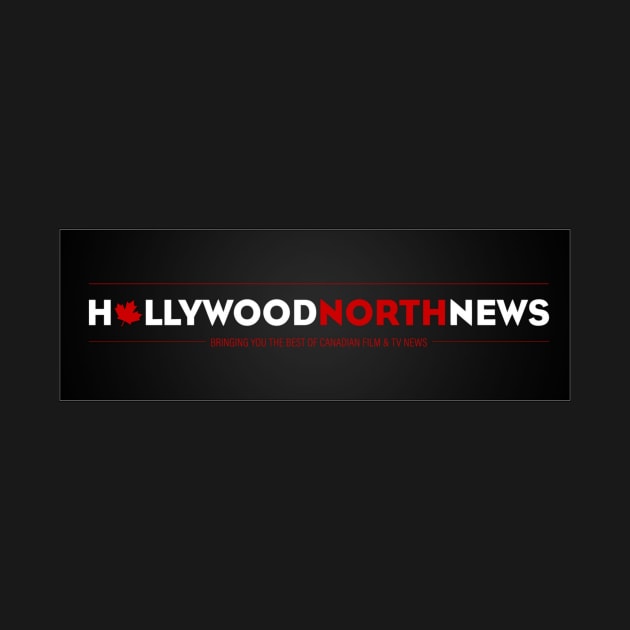 Hollywood North News by DVL