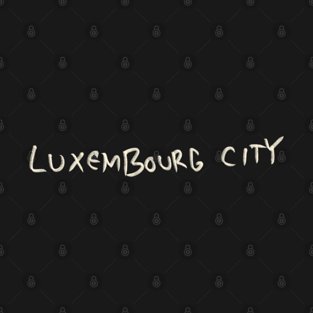 Luxembourg City by Saestu Mbathi