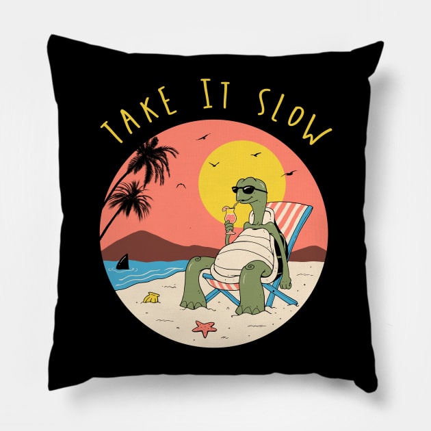 Take It Slow Pillow by Vincent Trinidad Art