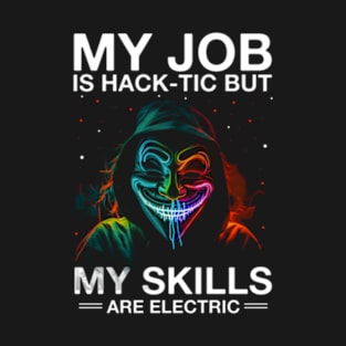 White Hacker For Cyber Warrior And Ethical Hacker T-Shirt