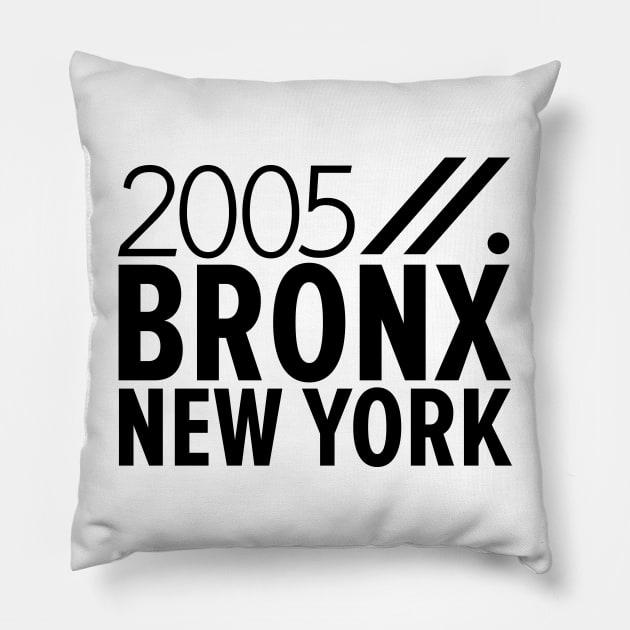 Bronx NY Birth Year Collection - Represent Your Roots 2005 in Style Pillow by Boogosh