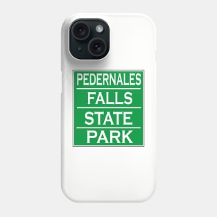 PEDERNALES FALLS STATE PARK Phone Case