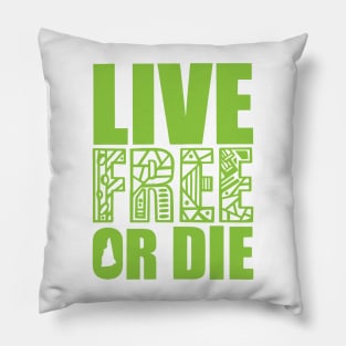 Live Free or Die Pillow