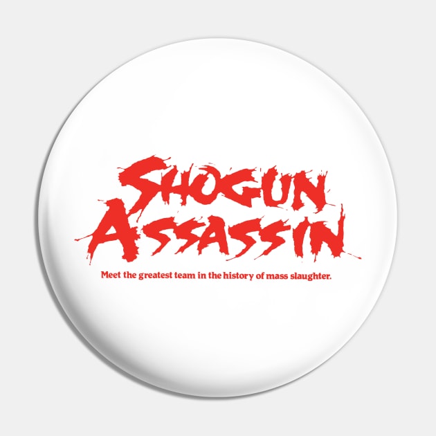 Shogun Assassin Pin by The Video Basement