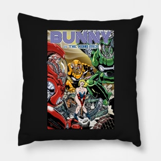 Bunny vs the Robo-Men Pillow