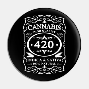 420 Cannabis 100 Percent Natural Pin