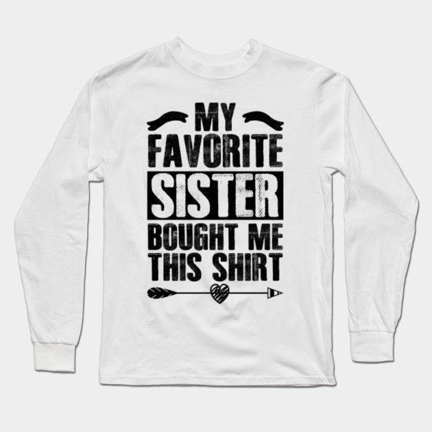 sister tee shirt sayings