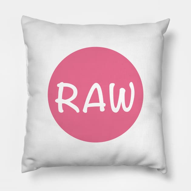 Raw Pillow by bossehq