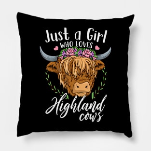 Scottish Highland Cow Just a Girl Who Loves Highland Cows Pillow