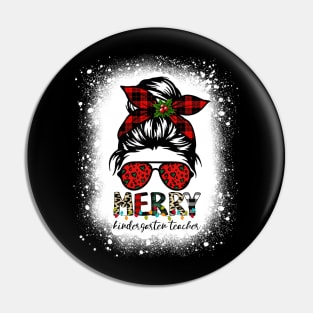 Merry Kindergarten Teacher Messy Bun Christmas Bleached Pin