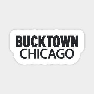 Bucktown Chicago Minimal Logo Design - Chicago Neighborhood Series Magnet