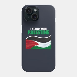 I Stand With Palestine / Palestine Phone Case