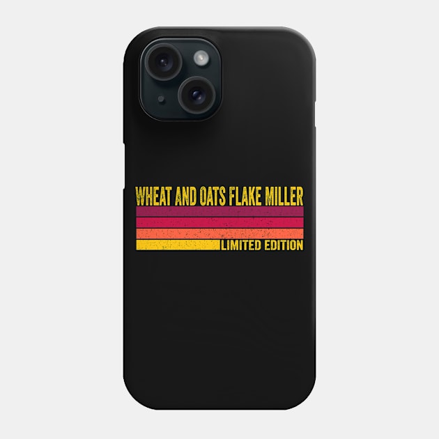 Wheat And Oats Flake Miller Phone Case by ChadPill