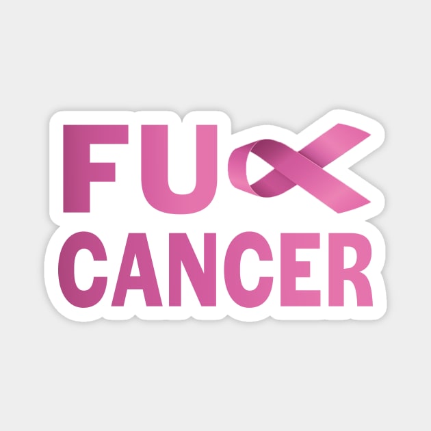 F*CK Breast Cancer Magnet by treszure_chest