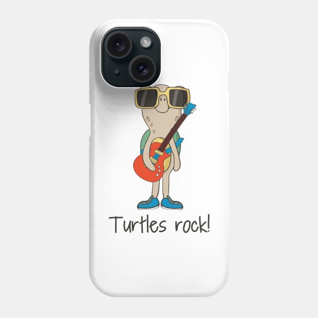 Turtles Rock, Funny Cute Pet Turtle Lover Phone Case by Dreamy Panda Designs