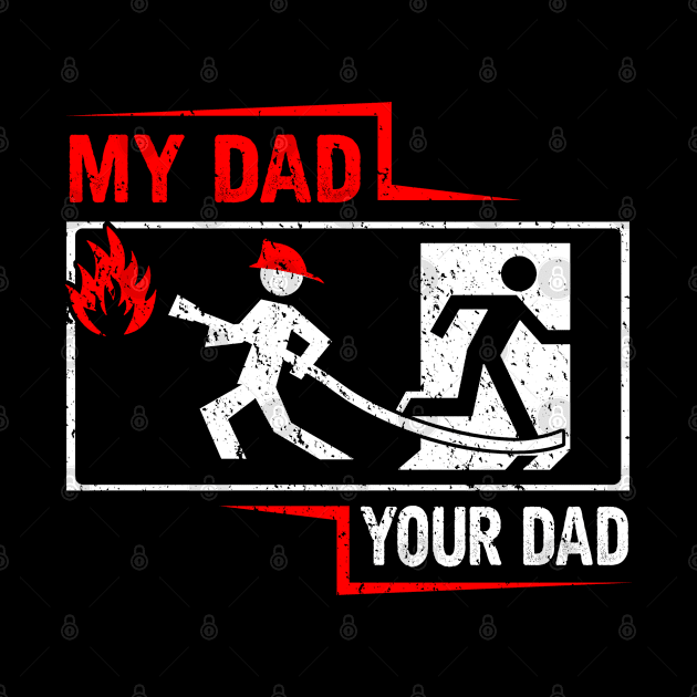 Funny Firefighter Dad son Vintage Fireman Gift by savariya