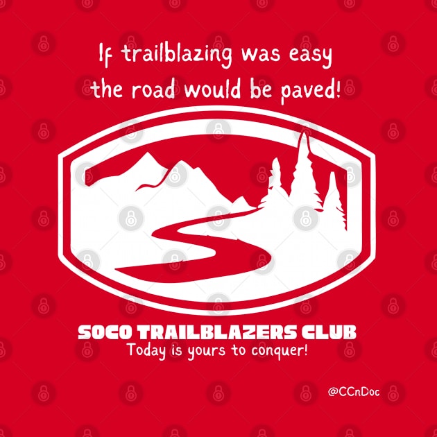 SOCO Trailblazers Club - Light Writing by CCnDoc