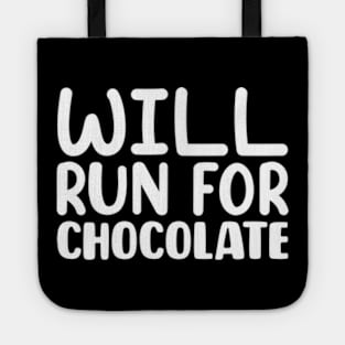 Will Run For Chocolate Tote