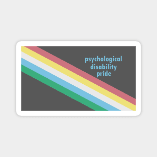 Psychological Disability Pride Magnet