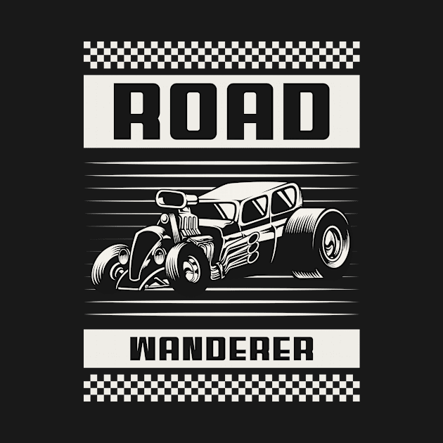 Road Wanderer by HustleHardStore