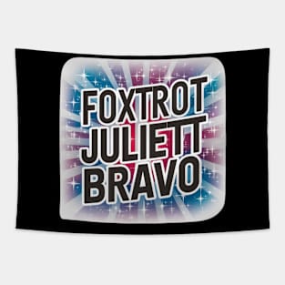 Foxtrot Juliett Bravo Tapestry