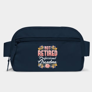 Not Retired, Professional Grandma Bag