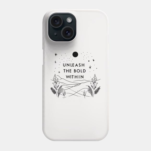 Unleash the bold within Phone Case by ravensart