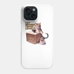 Cat Mother Coffee Lover Phone Case