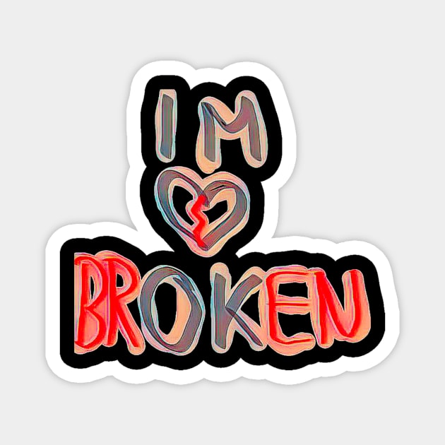 i'm ok but broken Magnet by valentinewords