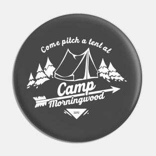 Camp Morningwood Pin