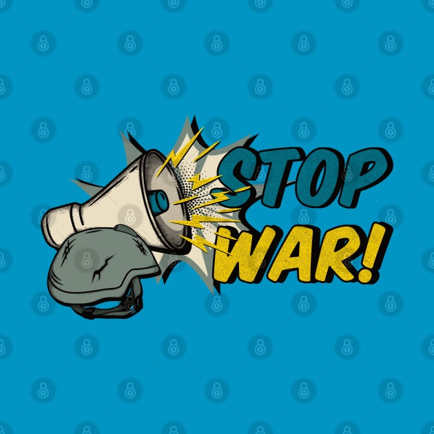 Stop War! Make Love Not War! by dkdesigns27