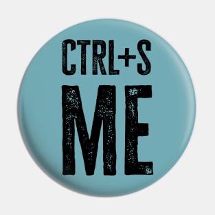 ctrl+s me (light) Pin