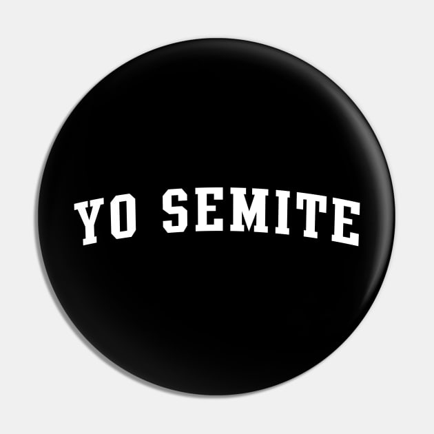 Yo Semite Pin by kani