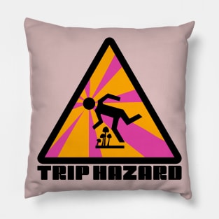 Pink Trip Hazard Psychedelic Warning Sign Pillow