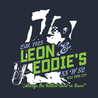 Leon and Eddie's T-Shirt